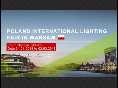 Poland International Lighting Fair dated on 31th Jan-2nd Feb.